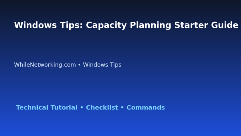 Windows Tips: Capacity Planning Starter Guide for IT Professionals featured image