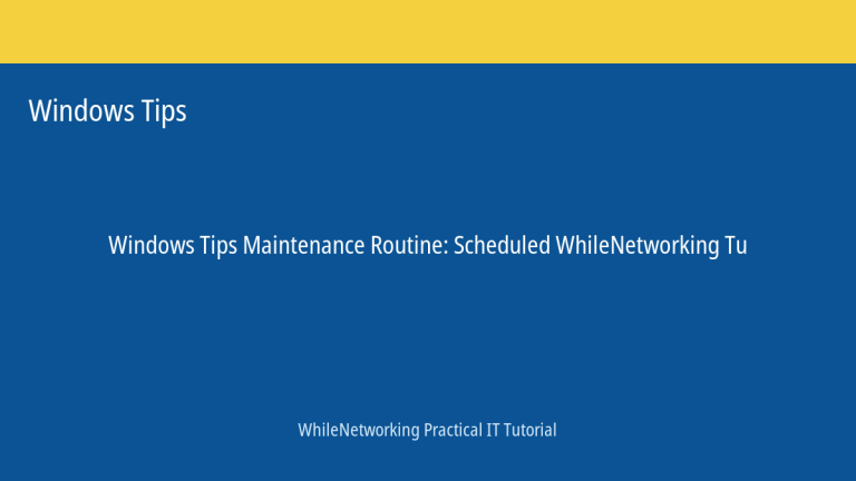 Windows Tips tutorial featured image: Maintenance Routine