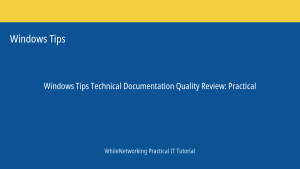 Windows Tips tutorial featured image: Technical Documentation Quality Review