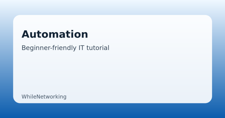 Automation: Security Checklist for Beginners (Day 1) 1 Automation guide featured image on WhileNetworking