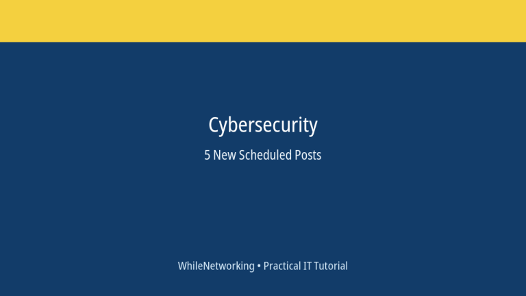 Cybersecurity 30-Day Skill Builder: Practical Tutorial for the Next 30 Days 3 Cybersecurity scheduled post featured image