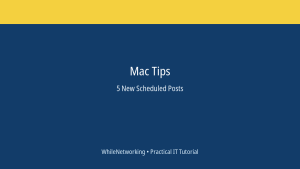 Mac Tips scheduled post featured image