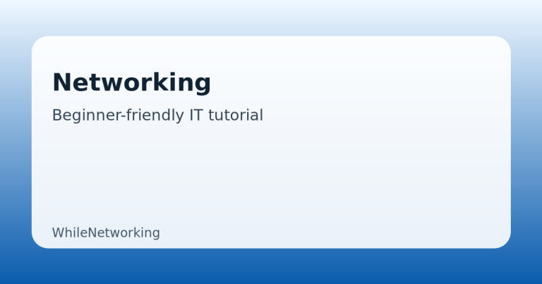 Networking: Security Checklist for Beginners (Day 1) 1 Networking guide featured image on WhileNetworking