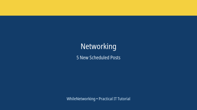 Networking 30-Day Skill Builder: Practical Tutorial for the Next 30 Days 1 Networking scheduled post featured image